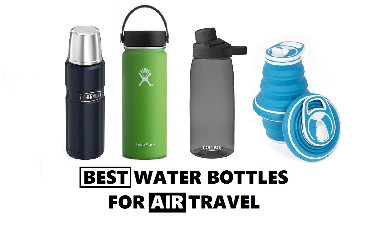 Best Water Bottles for Airplane Travel